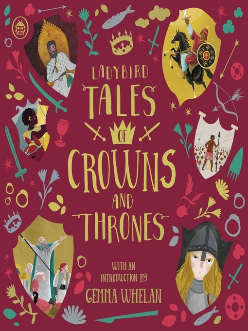 Title details for Ladybird Tales of Crowns and Thrones by Yvonne Battle-Felton - Available